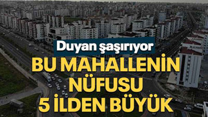 Bu mahallenin nüfusu 5 ilden büyük